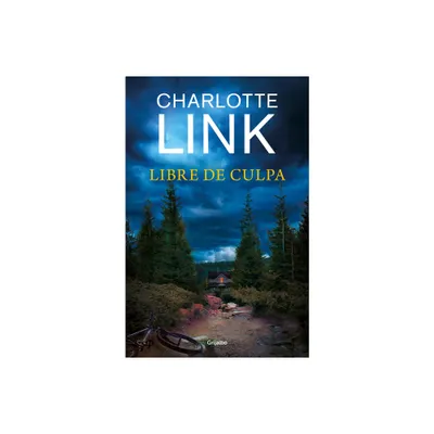 Libre de Culpa / Guilt-Free - by Charlotte Link (Hardcover)