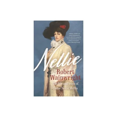 Nellie - by Robert Wainwright (Paperback)