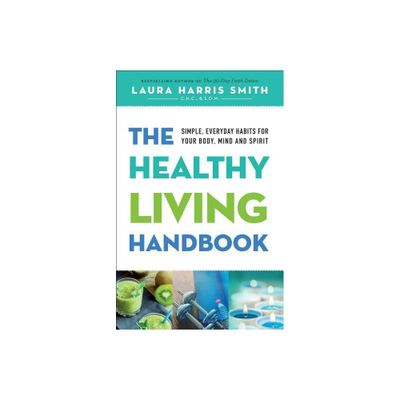 Healthy Living Handbook - (Paperback)