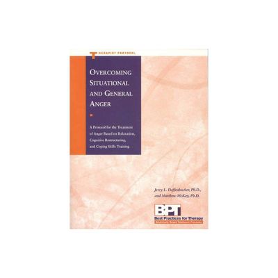 Overcoming Situational and General Anger - Therapist Protocol - (Modern Russian Literature and Culture, Studies and Texts) (Paperback)