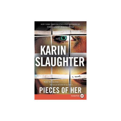 Pieces of Her LP - Large Print by Karin Slaughter (Paperback)