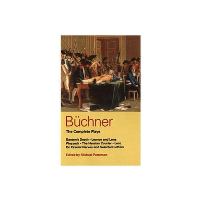 Buchner: Complete Plays - (World Classics) by Georg Buchner (Paperback)