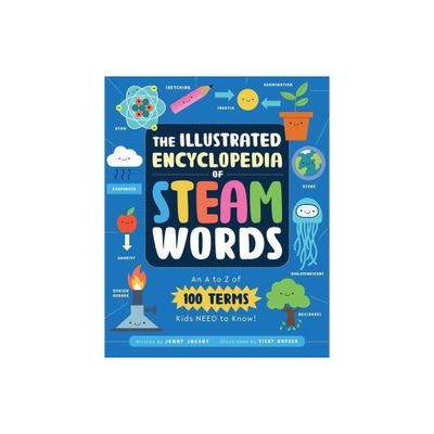 The Illustrated Encyclopedia of Steam Words - by Jenny Jacoby (Paperback)