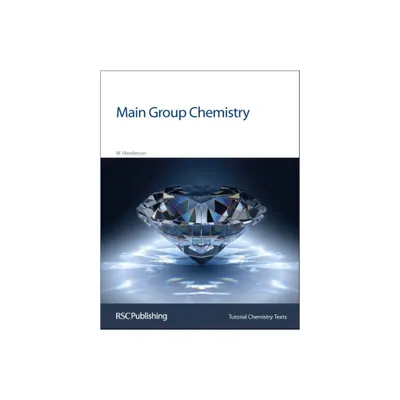 Main Group Chemistry - (Tutorial Chemistry Texts) by W Henderson (Paperback)