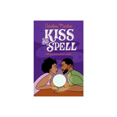 Kiss and Spell - (Elemental Love) by Celestine Martin (Paperback)