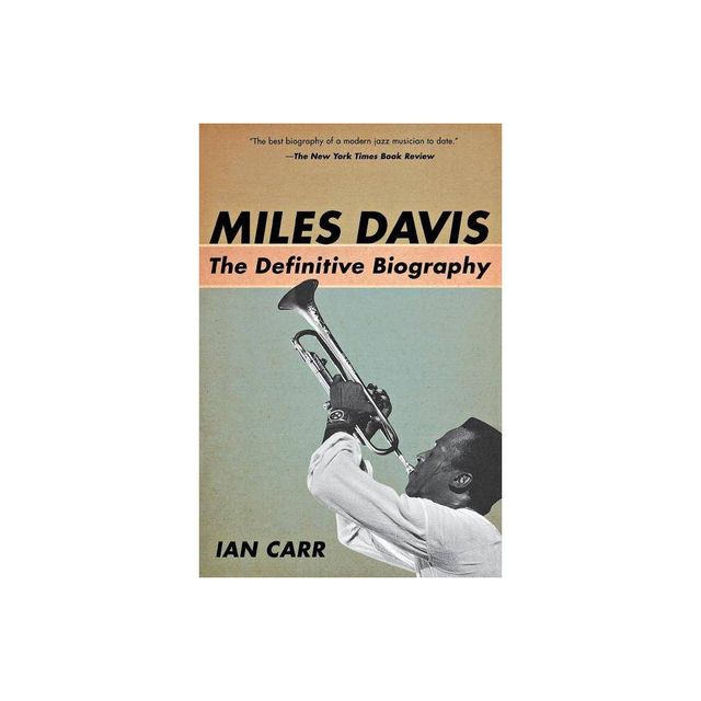 Miles Davis - by Ian Carr (Paperback)