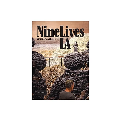 Nine Lives: Visionary Artists from L.A. - (Hardcover)