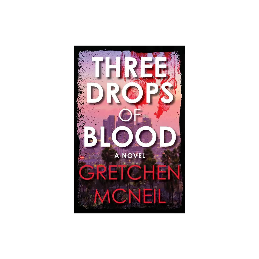 Disney Hyperion Three Drops of Blood - by Gretchen McNeil (Hardcover) | The  Market Place