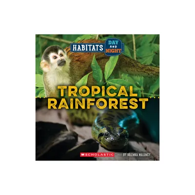 Tropical Rainforest (Wild World: Habitats Day and Night