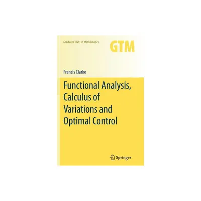 Functional Analysis, Calculus of Variations and Optimal Control