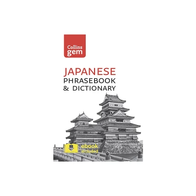 Japanese Phrasebook & Dictionary - (Collins Gem) 3rd Edition by Collins Uk (Paperback)