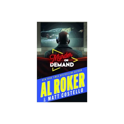 Murder on Demand - (Morning Show Murders) by Al Roker & Matt Costello (Hardcover)