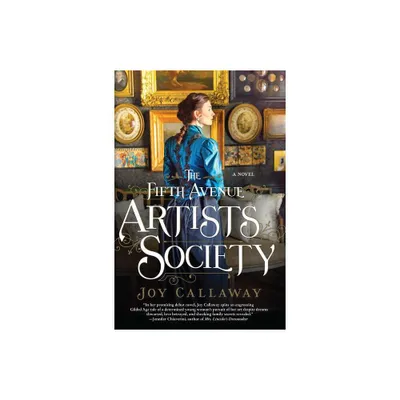 The Fifth Avenue Artists Society - by Joy Callaway (Paperback)