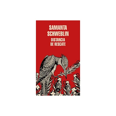 Distancia de Rescate / Fever Dream - by Samanta Schweblin (Paperback)