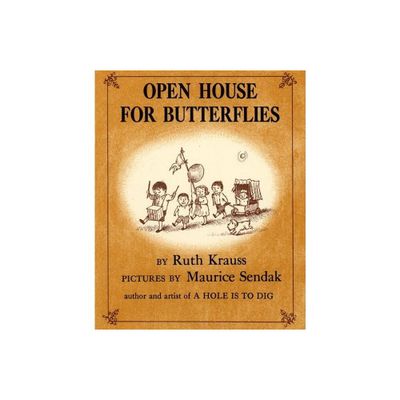 Open House for Butterflies - by Ruth Krauss (Hardcover)