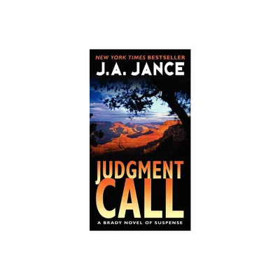 Judgment Call - (Joanna Brady Mysteries) by J A Jance (Paperback)