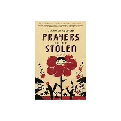 Prayers for the Stolen - by Jennifer Clement (Paperback)