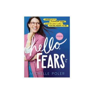 Hello, Fears - by Michelle Poler (Paperback)