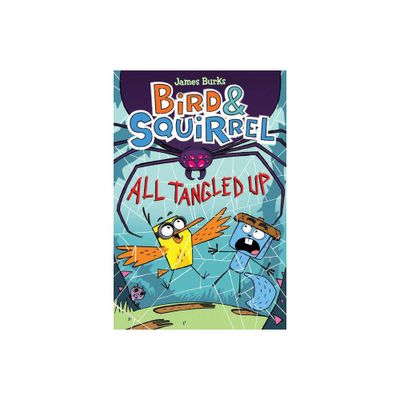 Bird & Squirrel All Tangled Up: A Graphic Novel (Bird & Squirrel #5) - by James Burks (Paperback)