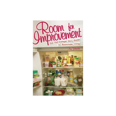 Room for Improvement - by Amy Zalneraitis (Paperback)