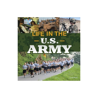 Life in the U.S. Army