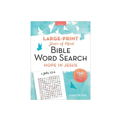 Peace of Mind Bible Word Search: Hope in Jesus - by Linda Peters (Paperback)