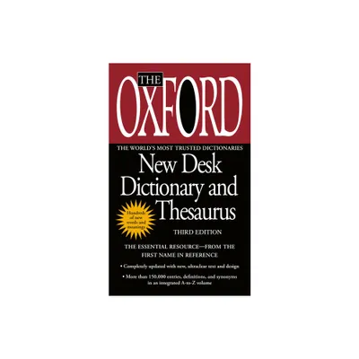 The Oxford New Desk Dictionary and Thesaurus - 3rd Edition by Oxford University Press (Paperback)