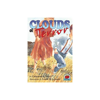 Clouds of Terror - (On My Own History) by Catherine A Welch (Paperback)