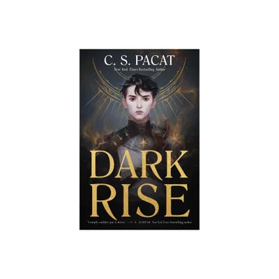 Dark Rise - by C S Pacat (Paperback)