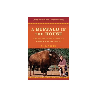 A Buffalo in the House - by R D Rosen (Paperback)