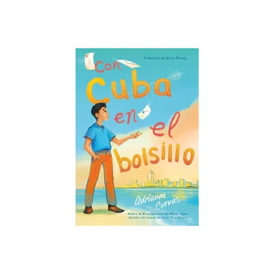 Con Cuba En El Bolsillo / Cuba in My Pocket (Spanish Edition