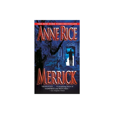 Merrick - (Vampire Chronicles) by Anne Rice (Paperback)