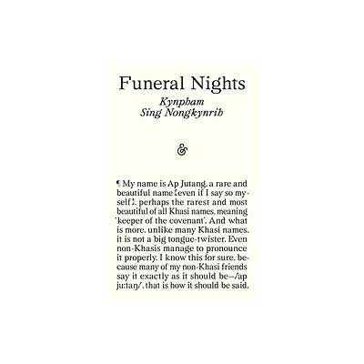 Funeral Nights - by Kynpham Sing Nongkynrih (Paperback)