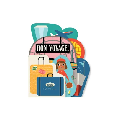 Bookscape Board Books: Bon Voyage! - by Ingela P Arrhenius