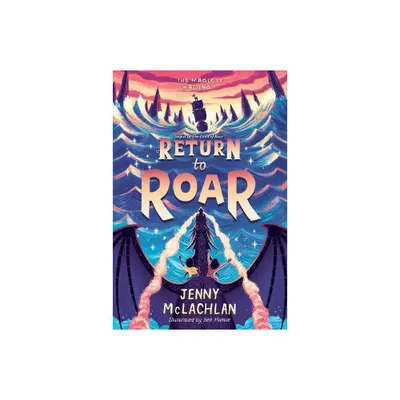 Return to Roar - (Land of Roar) by Jenny McLachlan (Paperback)