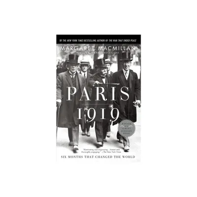 Paris 1919 - by Margaret MacMillan (Paperback)