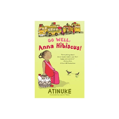 Go Well, Anna Hibiscus