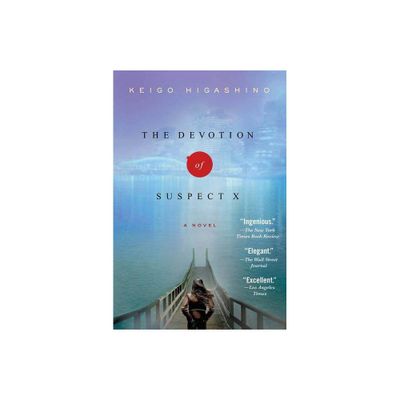 The Devotion of Suspect X - (Detective Galileo) by Keigo Higashino (Paperback)