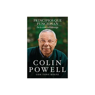 Principios que funcionan - by Colin Powell (Paperback)