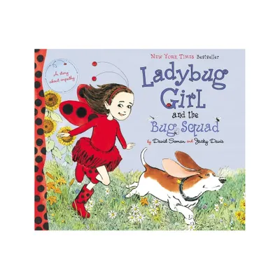 Ladybug Girl and the Bug Squad - by Jacky Davis (Hardcover)