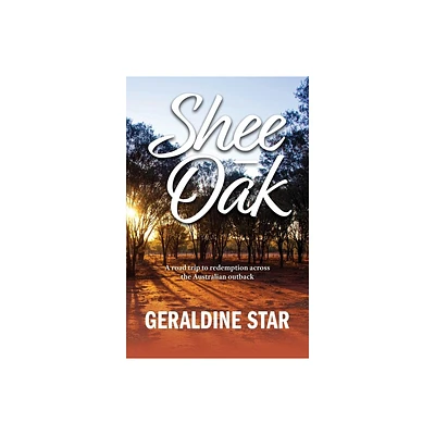 Shee-Oak - by Geraldine Star (Paperback)