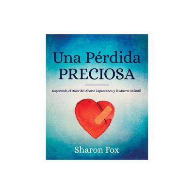 Una Perdida Preciosa - by Sharon Fox (Paperback)