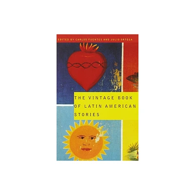 The Vintage Book of Latin American Stories - by Carlos Fuentes & Julio Ortega (Paperback)