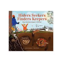 Hiders Seekers Finders Keepers - by Jessica Kulekjian (Hardcover)