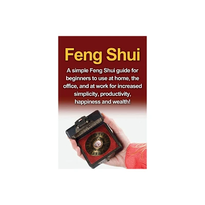 Feng Shui - by Amy Delosa (Paperback)