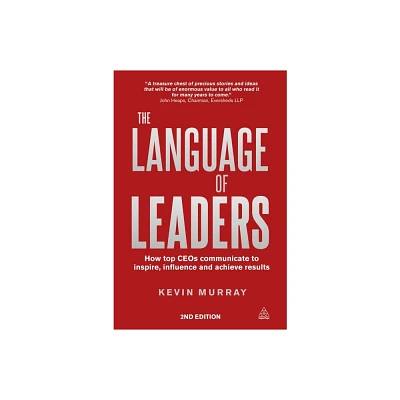 The Language of Leaders - 2nd Edition by Kevin Murray (Paperback)