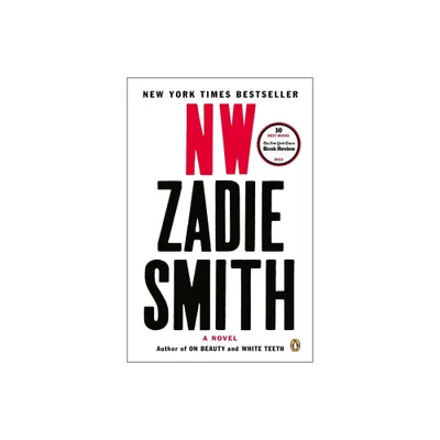 NW - by Zadie Smith (Paperback)