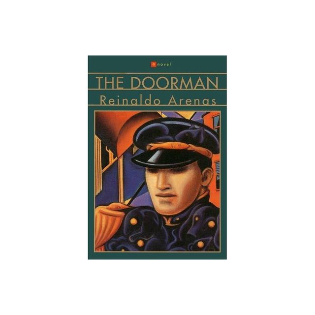 The Doorman - by Reinaldo Arenas (Paperback)