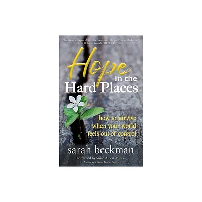 Hope in the Hard Places - by Sarah Beckman (Paperback)