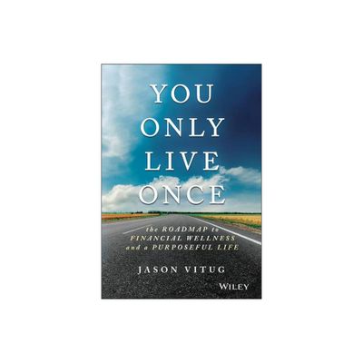 You Only Live Once - by Jason Vitug (Hardcover)